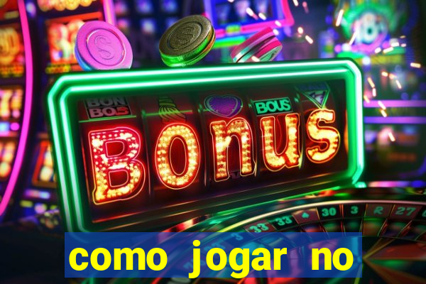 como jogar no tigre sem depositar